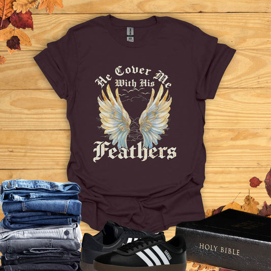 Cover Me With Your Feathers T-shirt