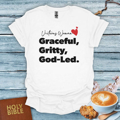 Graceful, Gritty & God-Led T-Shirt