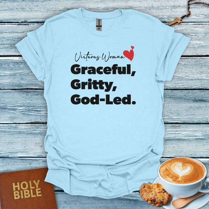 Graceful, Gritty & God-Led T-Shirt