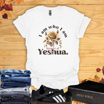 Because of Yeshua T-shirt