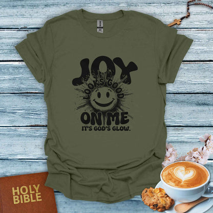 Joy Looks Good on Me T-Shirt