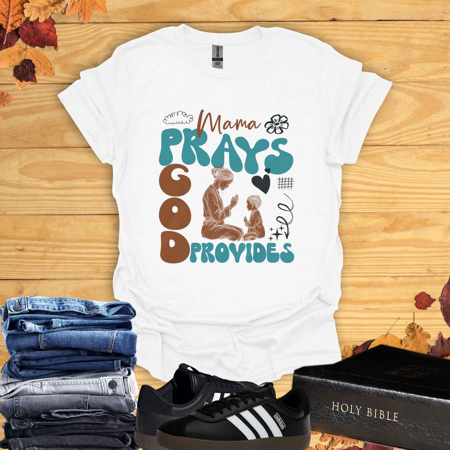 Mama Prays, God Provides T-Shirt