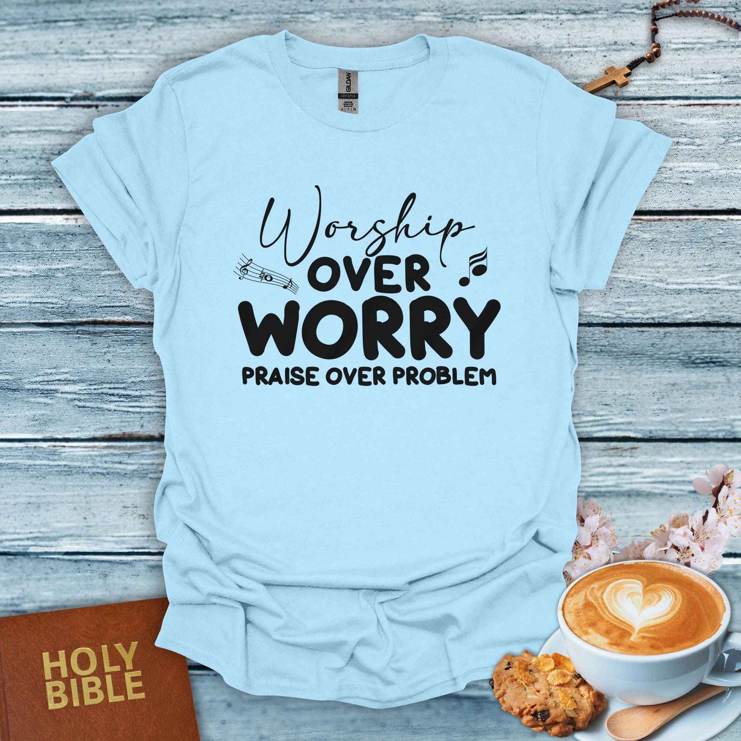 Worship Over Worry T-Shirt