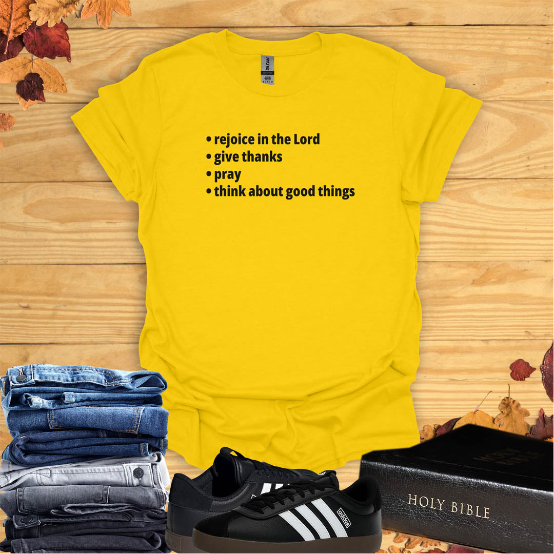 Rejoice, Pray & Give Thanks T-shirt