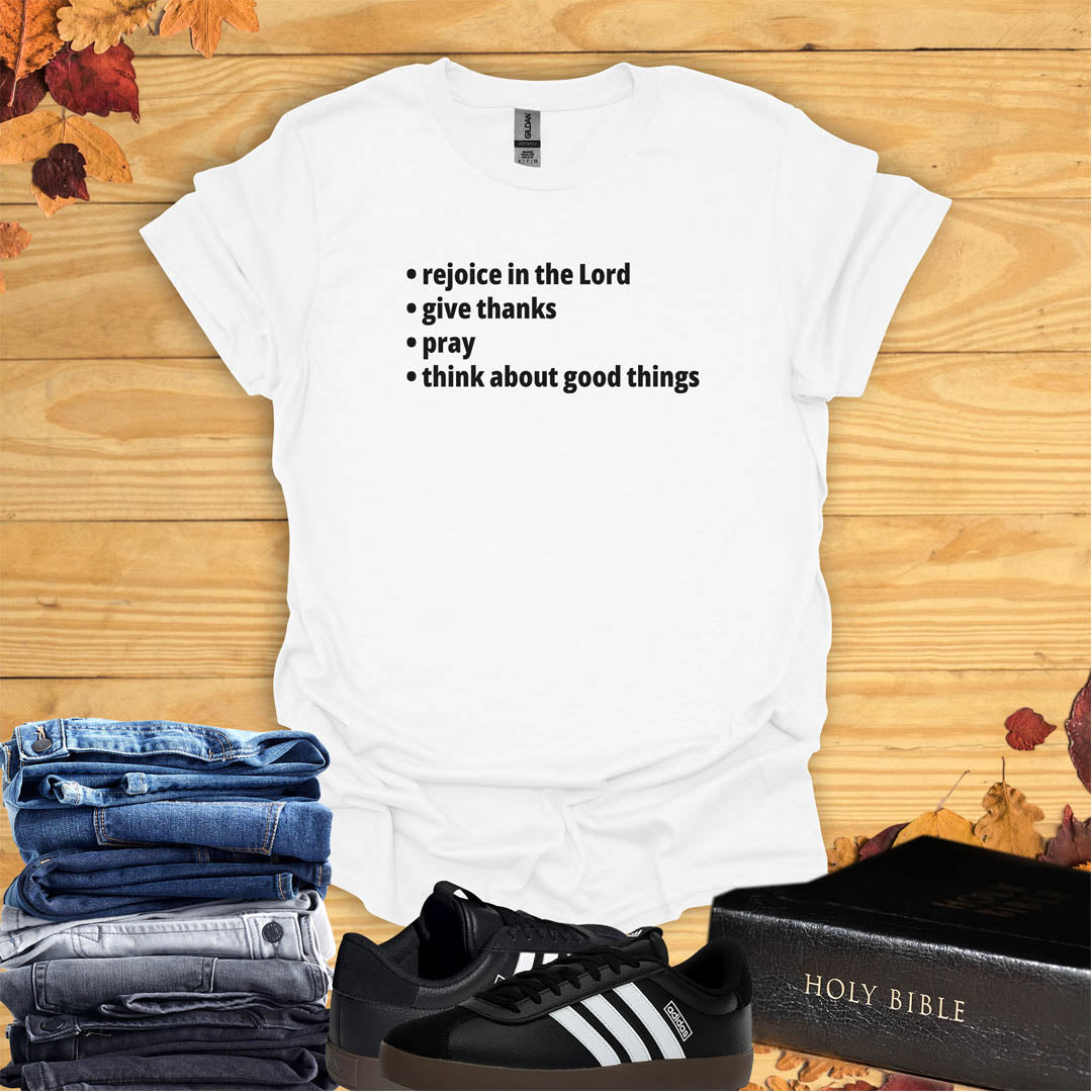 Rejoice, Pray & Give Thanks T-shirt